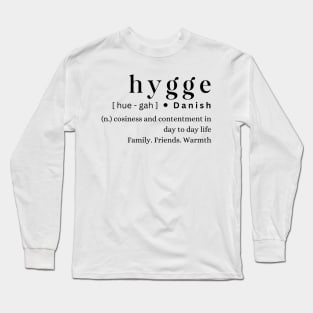 Hygge Long Sleeve T-Shirt